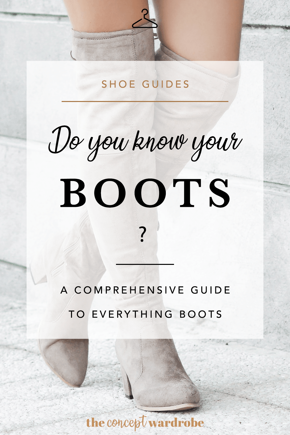A Guide To Boots the concept wardrobe